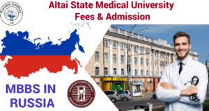 Altai State Medical University Fees Admission